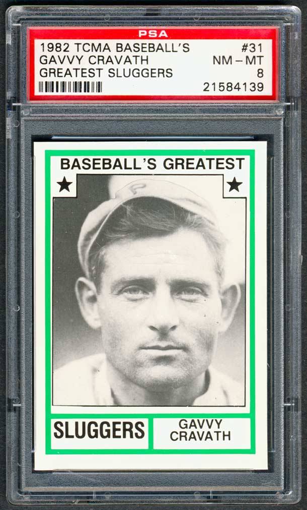 1982 TCMA Baseball s Greatest Sluggers Gavvy Cravath 31 PSA 8 NM MT